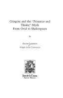 Cover for Gongora & the "Pyramus & Thisbe" Myth from Ovid to Shakespeare