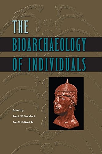 Cover for The bioarchaeology of individuals