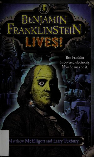 Cover for Benjamin Franklinstein lives!