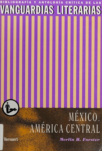 Cover for Las vanguardias literarias en México y la América Central