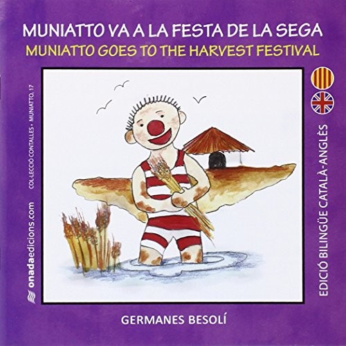 Cover for Muniatto va a la Festa de la Sega