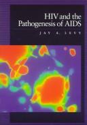 Cover for HIV and the pathogenesis of AIDS