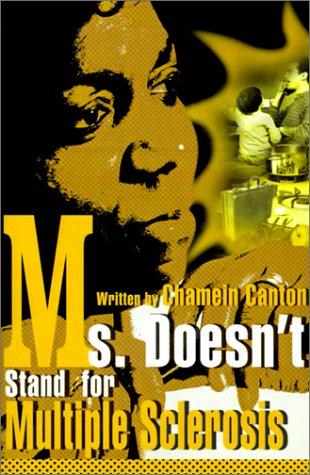 Cover for Ms. Doesn't Stand for Multiple Sclerosis