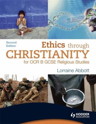 Cover for Ethics Through Christianity for OCR B GCSE Religious Studies