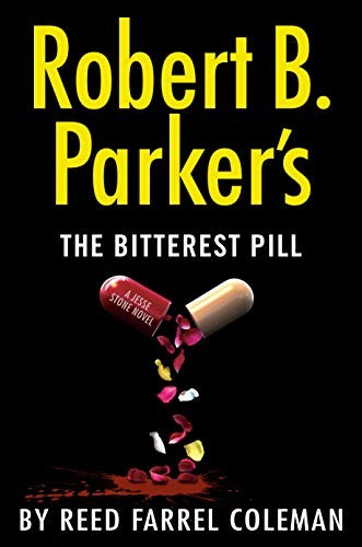 Cover for Robert B. Parker's The Bitterest Pill