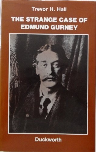 Cover for The strange case of Edmund Gurney