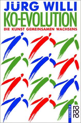 Cover for Ko - Evolution. Die Kunst gemeinsamen Wachsens. ( rororo Sachbuch).
