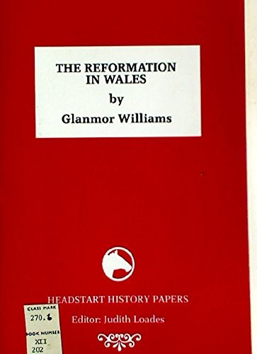 Cover for The Reformation in Wales (Headstart History Papers)
