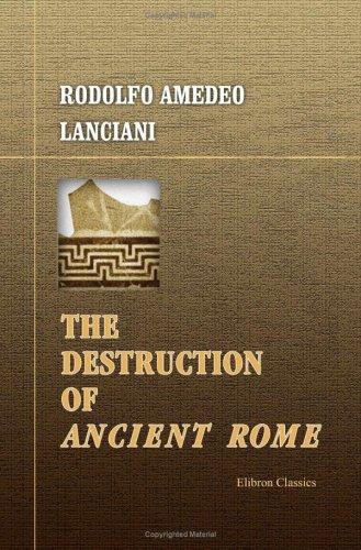Cover for The Destruction of Ancient Rome