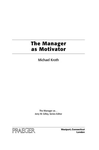 Cover for The manager as motivator