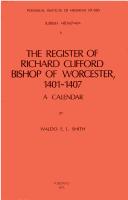 Cover for The register of Richard Clifford, Bishop of Worcester, 1401-1407