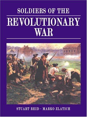 Cover for Soldiers of the Revolutionary War (General Military)