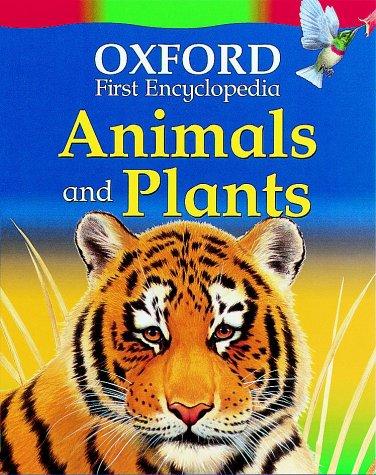 Cover for Animals and Plants (Oxford First Encyclopaedia)