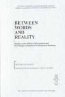 Cover for Between words and reality