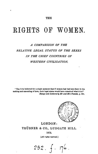 Cover for The Rights of Women: A Comparison of the Relative Legal Status of the Sexes in the Chief ...