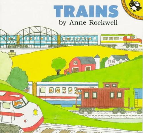 Cover for Trains (Anne Rockwell's Transportation Series)