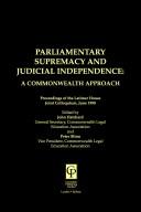 Cover for Parliamentary Supremacy and Judicial Indepedence 