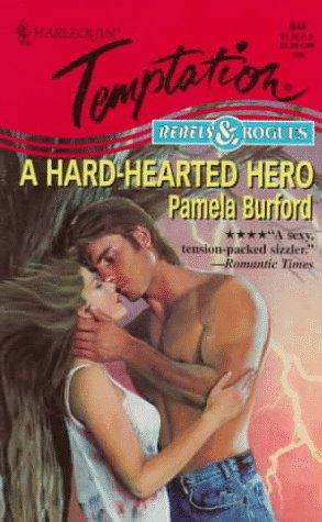 Cover for Hard - Hearted Hero (Rebels & Rogues)