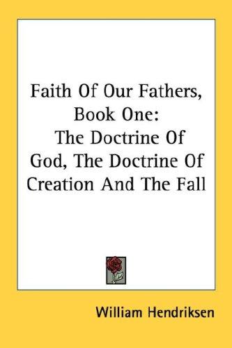 Cover for Faith Of Our Fathers, Book One