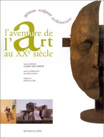 Cover for L'aventure de l'art au XXe siècle