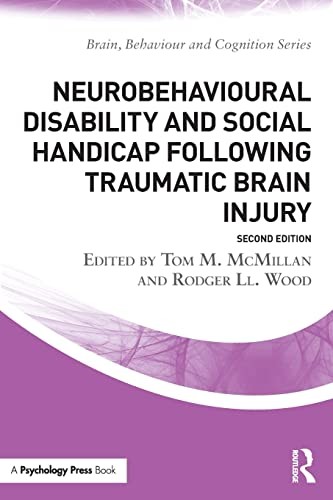 Cover for Neurobehavioural Disability and Social Handicap Following Traumatic Brain Injury