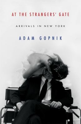 Cover for At the Strangers' Gate