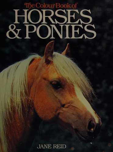 Cover for The colour book of horses and ponies.