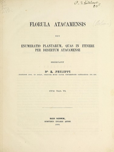 Cover for Florula Atacamensis; seu, Enumeratio plantarum, quas in itinere per desertum Atacamense