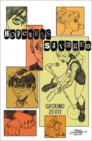 Cover for Hopeless Savages Volume 2