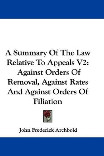 Cover for A Summary Of The Law Relative To Appeals V2