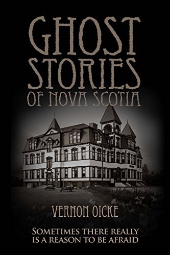 Cover for Ghost Stories of Nova Scotia