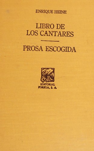 Cover for Libros De Los Cantares. Prosa Escogida