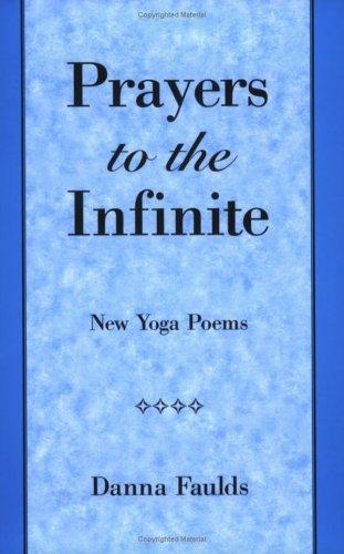 Cover for Prayers to the Infinite