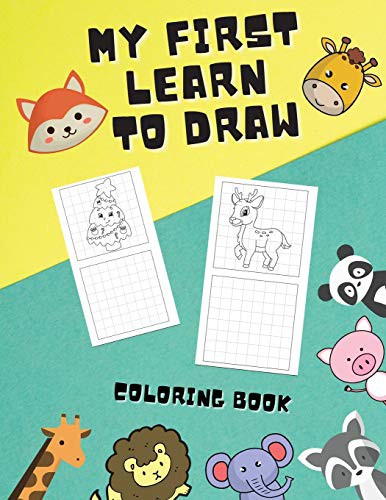 Cover for My First Learn To Draw Coloring Book
