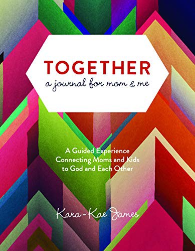 Cover for Together, a Journal for Mom & Me