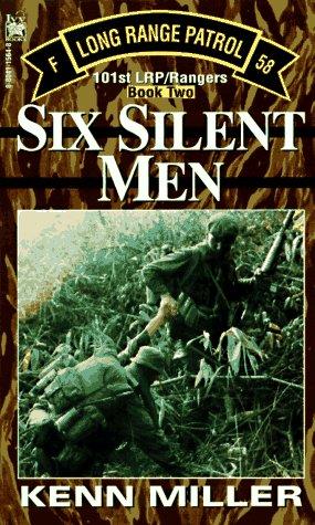 Cover for Six Silent Men, Book Two (101st Lrp/Rangers)