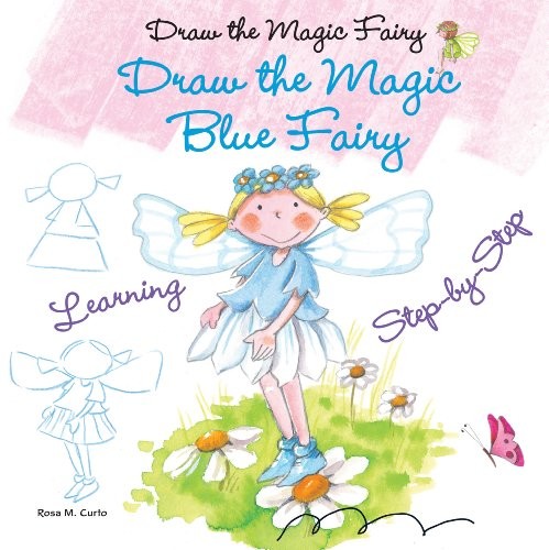 Cover for Draw the Magic Blue Fairy