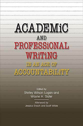 Cover for Academic and Professional Writing in an Age of Accountability