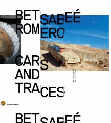 Cover for Betsabeé Romero, cars and traces