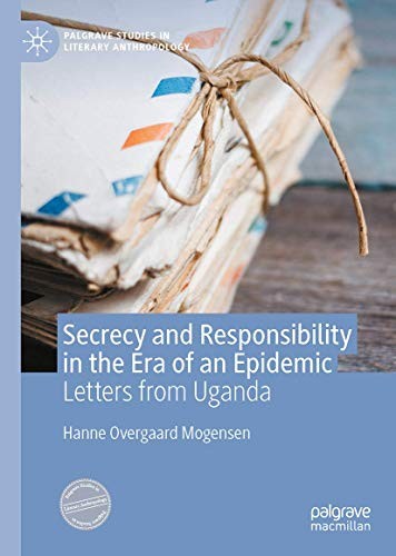 Cover for Secrecy and Responsibility in the Era of an Epidemic