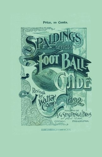 Cover for Spalding's Official Football Guide for 1892