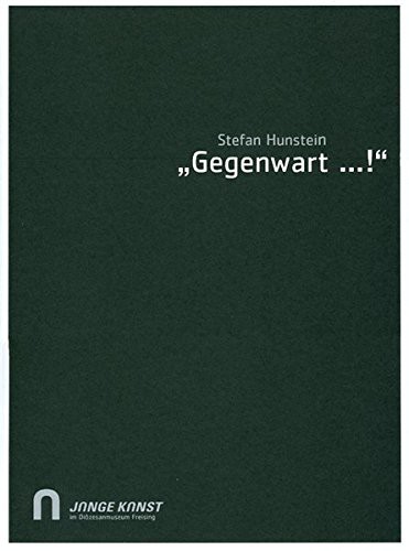 Cover for Stefan Hunstein Gegenwart...!