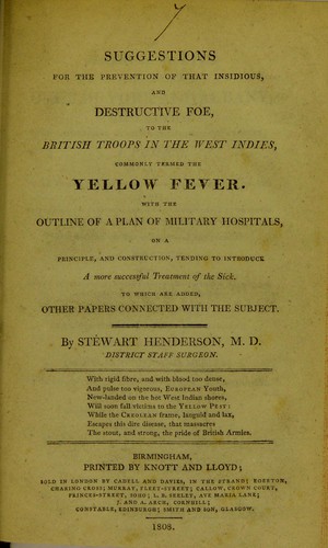 Cover for Suggestions for the prevention of that insidious, and destructive foe, to the British troops in the West Indies, commonly termed the yellow fever