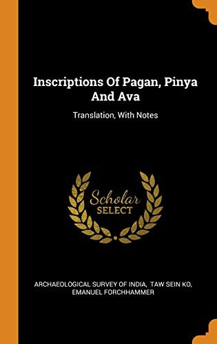 Cover for Inscriptions of Pagan, Pinya and Ava
