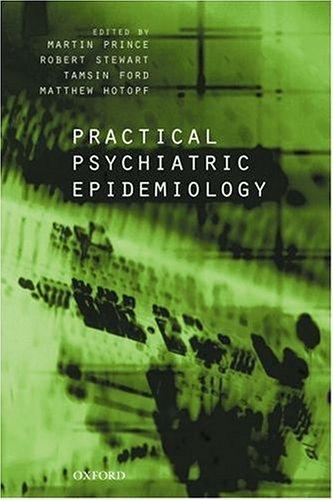 Cover for Practical Psychiatric Epidemiology (Oxford Medical Publications)