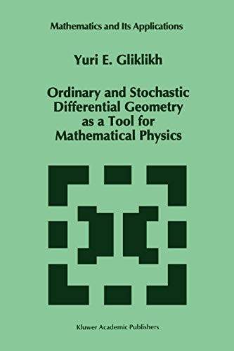 Cover for Ordinary and Stochastic Differential Geometry as a Tool for Mathematical Physics