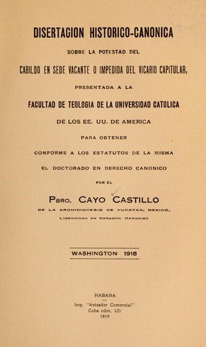 Cover for Disertación histórico-canónica sobre la potestad del cabildo en sede vacante