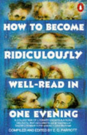 Cover for How to Become Ridiculously Well-read in One Evening