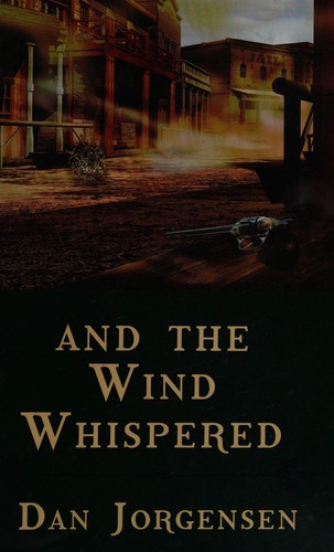 Cover for And the wind whispered