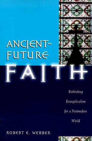 Cover for Ancient-future faith